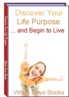 Discover Your Life Purpose