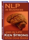 NLP in Business & in Life